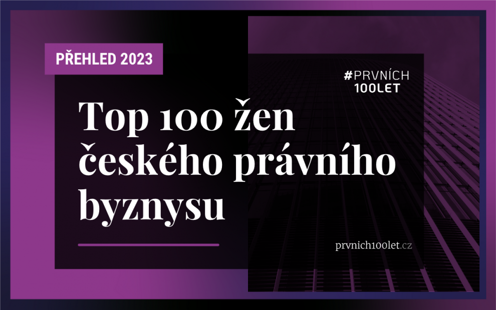 TOP 100 žen českého právního byznysu